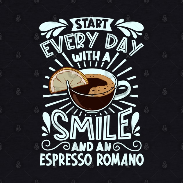 Smile with Espresso Romano by Modern Medieval Design